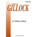 Gillock：Accent on Gillock Volume 2