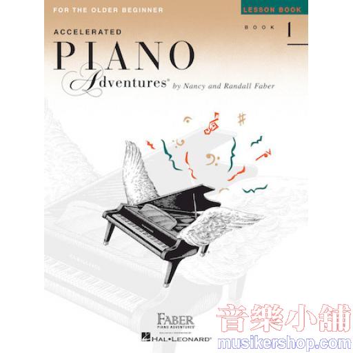Accelerated Piano Adventures For The Older Beginner - Lesson Book 1, Inetrnational Edition