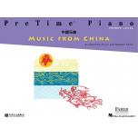  PREVIOUS CLOSER LOOK NEXT PRETIME® PIANO MUSIC FROM CHINA Primer Level