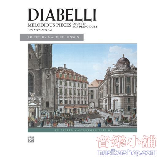 Diabelli: Melodious Pieces on Five Notes, Opus 149(1P4H)