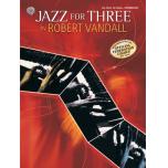 Vandall：Jazz for Three(1P6H)