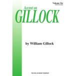 Gillock：Accent on Gillock Volume 6