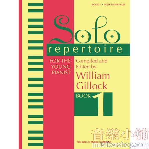 Gillock：Solo Repertoire for the Young Pianist, Book 1
