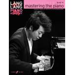 Lang Lang Piano Academy: Mastering the Piano, Leve...
