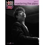 Lang Lang Piano Academy: Mastering the Piano, Level 5
