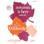Gillock：Autumn Is Here