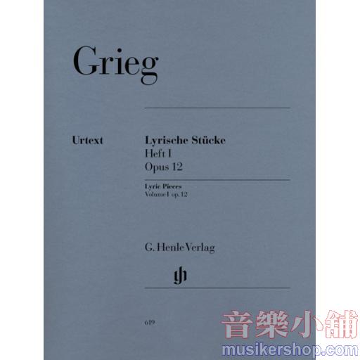 亨樂鋼琴獨奏 - Grieg：Lyric Pieces Volume I, op. 12