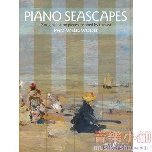 Pam Wedgwood：Piano Seascapes