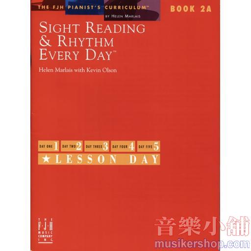 Sight Reading & Rhythm Every Day®, Book 2A