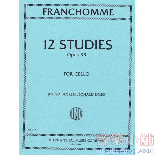 FRANCHOMME, Auguste-Joseph 12 Studies, Opus 35 (BECKER, ROSE, Leonard)