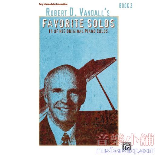 Robert D. Vandall's Favorite Solos, Book 2