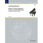 Gryaznov：Piano Transcriptions