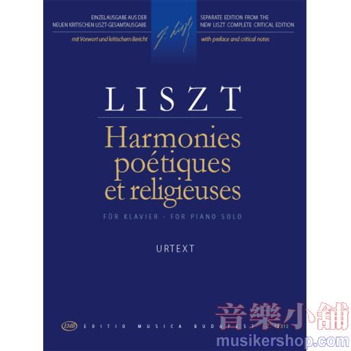 Liszt： Harmonies poetiques et religieuses