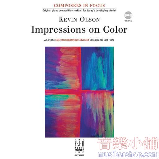 Kevin Olson:Impressions on Color