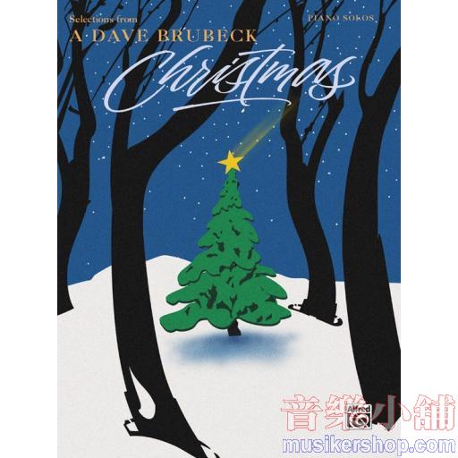 Dave Brubeck: Selections from A Dave Brubeck Christmas