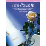 Dennis Alexander:Just for You & Me, Book 1