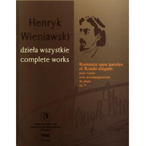 Henryk Wieniawski : Romance sans paroles et Rondo élégant, Op. 9